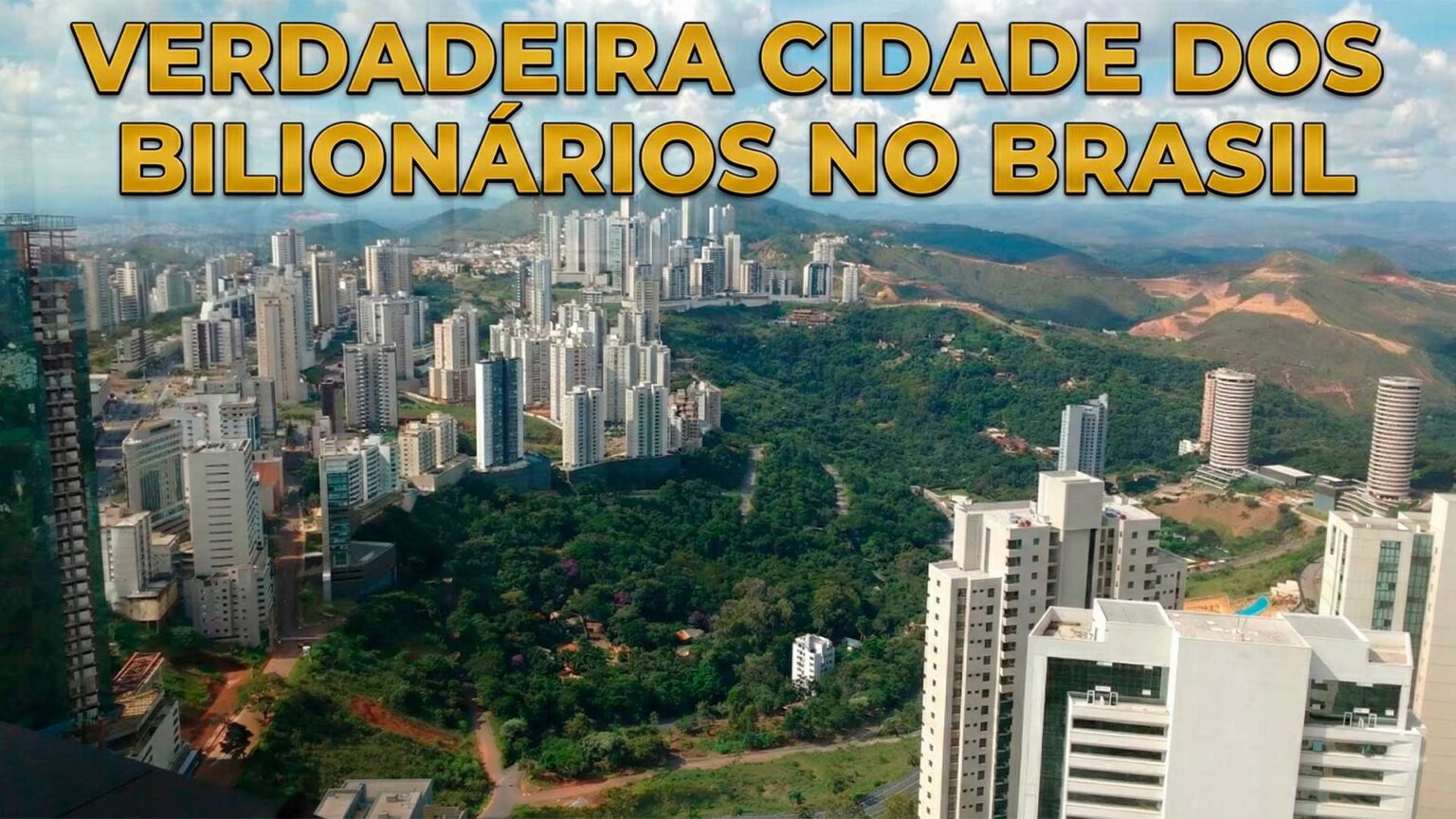 A Cidade dos Bilionários do Brasil: Nova Lima, Minas Gerais, Lidera Ranking de Renda