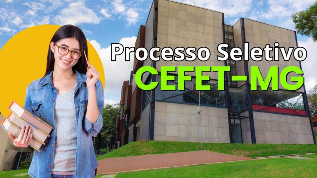 Processo Seletivo CEFET-MG 2025: Vaga para Professor Substituto em Belo Horizonte