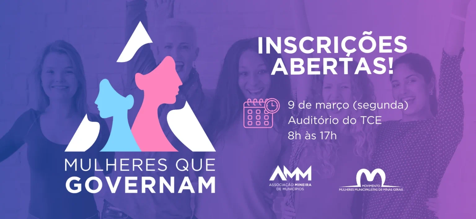 Inscrições Abertas para o Encontro do Movimento de Mulheres Municipalistas de Minas Gerais