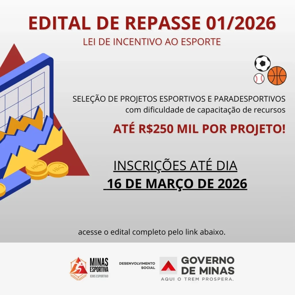 Seleção de Projetos Esportivos em Minas Gerais: Edital Com Inscrições Abertas até 2026
