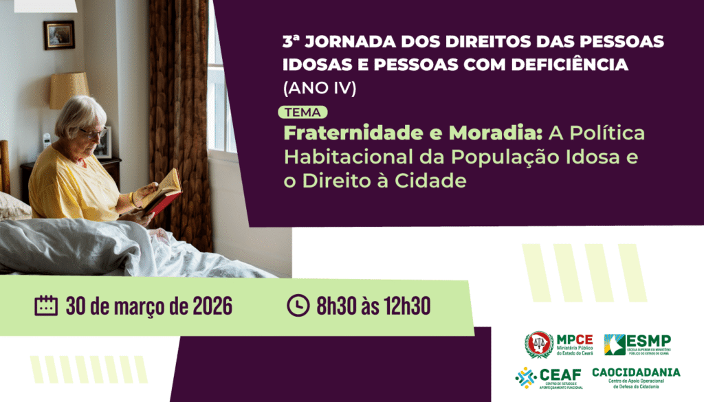 3ª Jornada do Idoso e da Pessoa com Deficiência: Política Habitacional em Debate