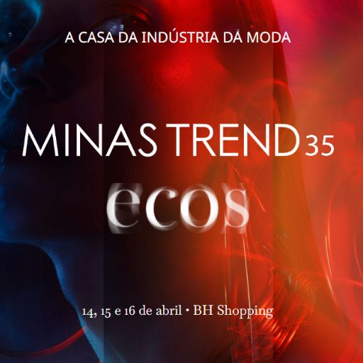 Minas Trend 35: Movimentação Financeira Esperada de R$ 33 Milhões Minas Trend 35: Movimentação Financeira Esperada de R$ 33 Milhões