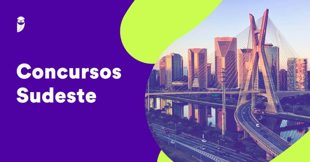 Concursos no Sudeste: Descubra os Editais Previstas para os Próximos Meses